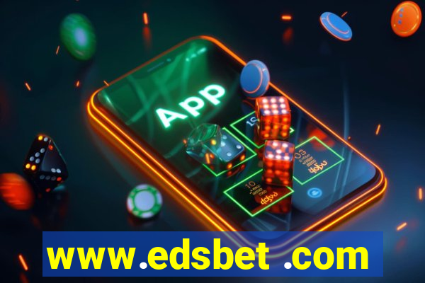 www.edsbet .com